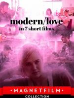 Watch Modern/love in 7 short films Movie4k