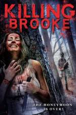 Watch Killing Brooke Movie4k