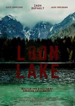 Watch Loon Lake Movie4k