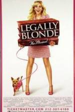 Watch Legally Blonde The Musical Movie4k