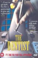 Watch The Dentist Movie4k