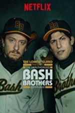 Watch The Unauthorized Bash Brothers Experience Movie4k
