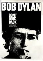 Watch Bob Dylan: Dont Look Back Movie4k