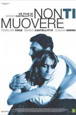 Watch Non ti muovere Movie4k