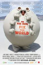 Watch The Yes Men Fix the World Movie4k