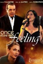 Watch Once More with Feeling Movie4k