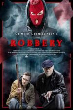 Watch Robbery Movie4k