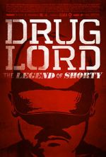 Watch Drug Lord: The Legend of Shorty Movie4k