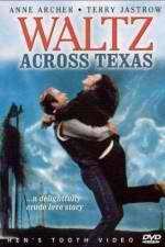 Watch Waltz Across Texas Movie4k