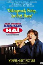 Watch God Said, 'Ha!' Movie4k