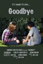 Watch Goodbye Movie4k