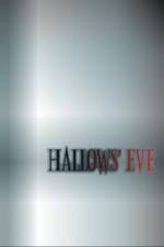 Watch Hallows' Eve Movie4k