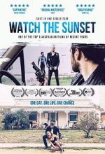 Watch Watch the Sunset Movie4k