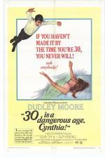 Watch 30 Is a Dangerous Age Cynthia Movie4k