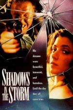 Watch Shadows in the Storm Movie4k