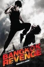 Watch Bangkok Revenge Movie4k