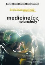 Watch Medicine for Melancholy Movie4k