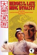 Watch Heroes in the Late Ming Dynasty Movie4k