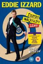 Watch Eddie Izzard: Force Majeure Live Movie4k