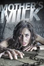 Watch Mother's Milk Movie4k