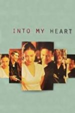 Watch Into My Heart Movie4k