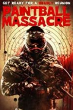 Watch Paintball Massacre Movie4k