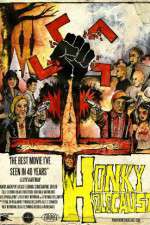 Watch Honky Holocaust Movie4k