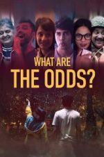 Watch What are the Odds? Movie4k