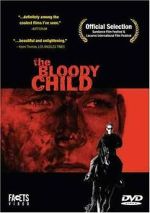 Watch The Bloody Child Movie4k