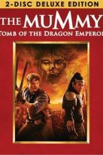 Watch The Mummy: Tomb of the Dragon Emperor Movie4k