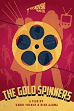 Watch The Gold Spinners Movie4k