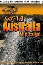 Watch Wild Australia The Edge Movie4k