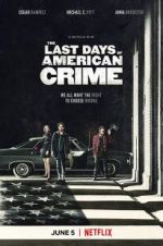 Watch The Last Days of American Crime Movie4k