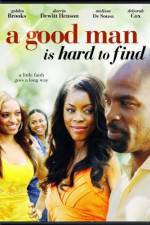 Watch A Good Man Is Hard to Find Movie4k