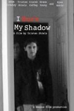 Watch I Burn My Shadow Movie4k