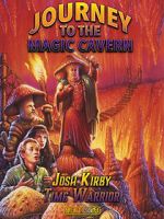 Watch Josh Kirby: Time Warrior! Chap. 5: Journey to the Magic Cavern Movie4k