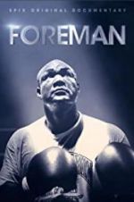 Watch Foreman Movie4k