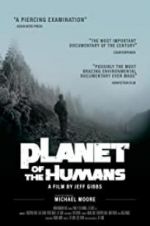 Watch Planet of the Humans Movie4k