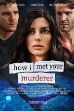 Watch How I Met Your Murderer Movie4k