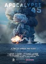 Watch Apocalypse \'45 Movie4k