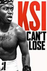 Watch KSI: Can\'t Lose Movie4k