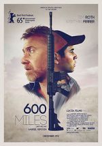 Watch 600 Miles Movie4k