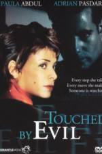 Watch Touched by Evil Movie4k