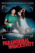 Watch Paranormal Whacktivity Movie4k