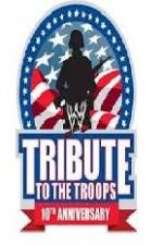 Watch WWE Tribute to the Troops Movie4k