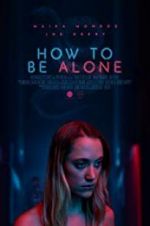 Watch How to Be Alone Movie4k