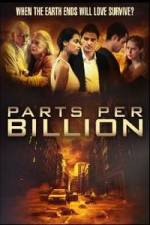 Watch Parts Per Billion Movie4k