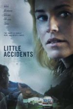 Watch Little Accidents Movie4k