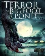 Watch Terror at Bigfoot Pond Movie4k