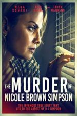 Watch The Murder of Nicole Brown Simpson Movie4k